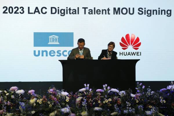 Huawei y UNESCO firman MOU a impulsar el desarrollo de talentos TIC en América Latina y el Caribe